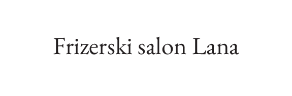 Frizerski salon Lana Kali